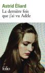 La Dernière Fois Que J'Ai Vu Adèle - Preview