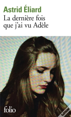 Capa do artigo La Dernière Fois Que J'Ai Vu Adèle