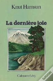 La Derniere Joie