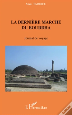 Capa do artigo La Dernière Marche Du Bouddha ; Journal De Voyage