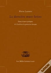 Capa do artigo La Dernière Muse Latine : Douze Lectures Poétiques De Claudien À La Génération Baroque