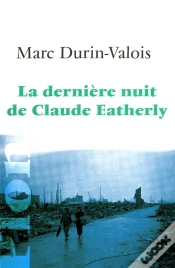 Capa do artigo La Dernière Nuit De Claude Eatherly