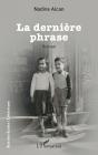 La Dernière Phrase - Preview