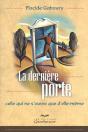 La Dernière Porte ; Celle Qui Ne S'Ouvre Que D'Elle-Même - Preview