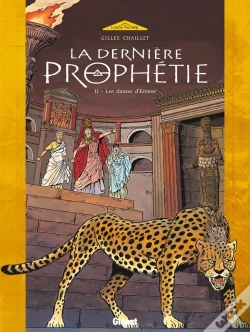 Capa do artigo La Dernière Prophétie Tome 2 ; Les Dames D'Emèse
