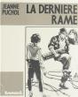 La Derniere Rame - Preview