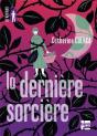 La Dernière Sorcière - Preview