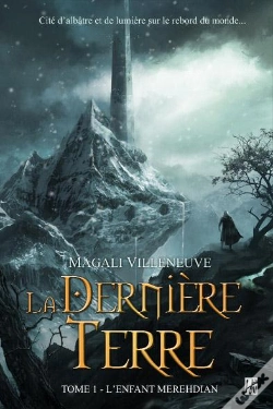 Capa do artigo La Derniere Terre T.1 L'Enfant Meredian
