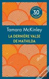 La Derniere Valse De Mathilda (Ope 30 Ans)