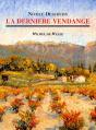 La Derniere Vendange - Preview
