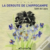 La Déroute De L'Hippocampe