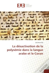 La Desactivation De La Polysemie Dans La Langue Arabe Et Le Coran