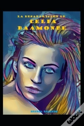 La Desaparicion De Celia Baamonde