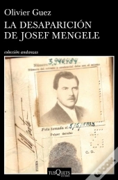 La Desaparición De Josef Mengele