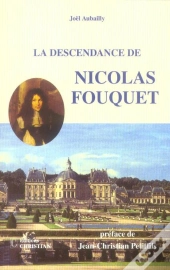 La Descendance De Nicolas Fouquet