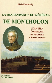 La Descendance Du Général De Montholon