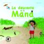 La Descente De La Mana - Preview