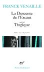 La Descente De L'Escaut ; Tragique - Preview