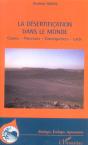 La Desertification Dans Le Monde ; Causes, Processus, Consequences, Lutte - Preview