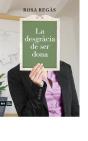 La Desgràcia De Ser Dona - Preview