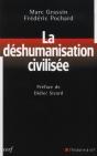 La Deshumanisation Civilisee - Preview