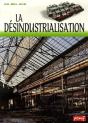 La Désindustrialisation - Preview