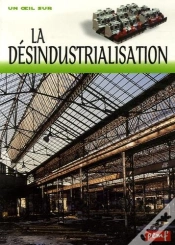 Capa do artigo La Désindustrialisation