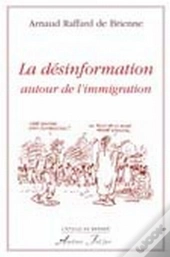 La Désinformation Autour De 'Immigration