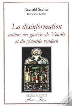 Capa do artigo La Désinformation ; Autour Des Guerres De Vendée Et Du Génocide Vendéen