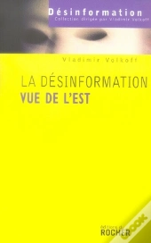 La Désinformation Vue De L'Est