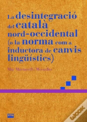 Capa do artigo La Desintegracio Del Catala Nord-Occidental (O La Norma Com A Ind