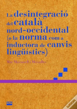 Capa do artigo La Desintegracio Del Catala Nord-Occidental (O La Norma Com A Ind