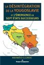 La Desintegration De La Yougoslavie Et L'Emergence... - Preview