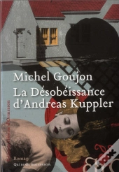 La Desobeissance D'Andreas Kuppler