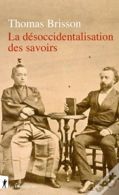 Capa do artigo La Désoccidentalisation Des Savoirs