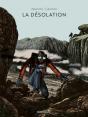 La Désolation - Preview