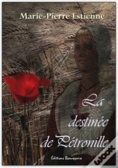 La Destinée De Pétronille