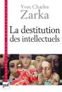 La Destitution Des Intellectuels - Preview