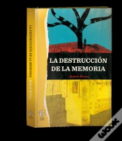 Capa do artigo La Destrucción De La Memoria