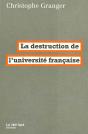 La Destruction De L'Université Francaise - Preview
