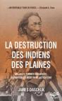 La Destruction Des Indiens Des Plaines - Preview