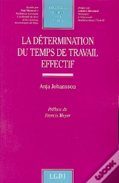 La Détermination Du Temps De Travail Effectif