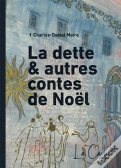 Capa do artigo La Dette & Autres Contes De Noël