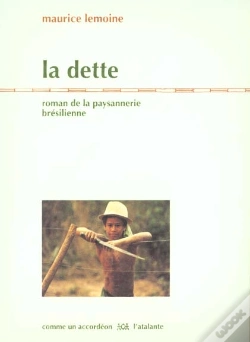 Capa do artigo La Dette ; Roman De La Paysannerie Du Nordeste Bresilien