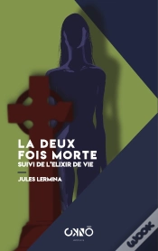 Capa do artigo La Deux Fois Morte Suivi De L