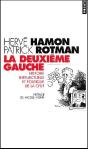 La Deuxième Gauche ; Histoire Intellectuelle Et Politique De La Cfdt - Preview