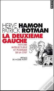 Capa do artigo La Deuxième Gauche ; Histoire Intellectuelle Et Politique De La Cfdt