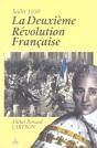 La Deuxieme Revolution Francaise, Juillet 1830 - Preview