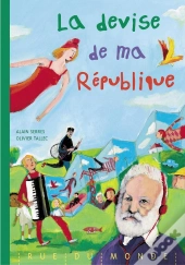 La Devise De Ma Republique