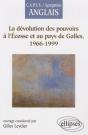 La Dévolution Des Pouvoirs À L'Écosse Et Au Pays De Galles, 1966-1999 - Preview